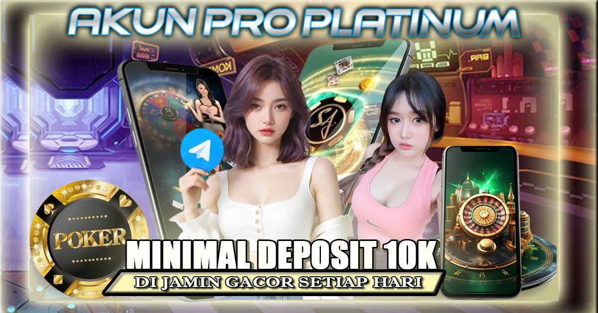 Akun Pro Platinum Resmi Terpercaya Gacor Setiap Hari